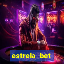 estrela bet horarios pagantes